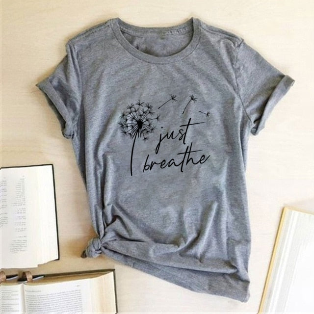 T-shirt - Just Breathe