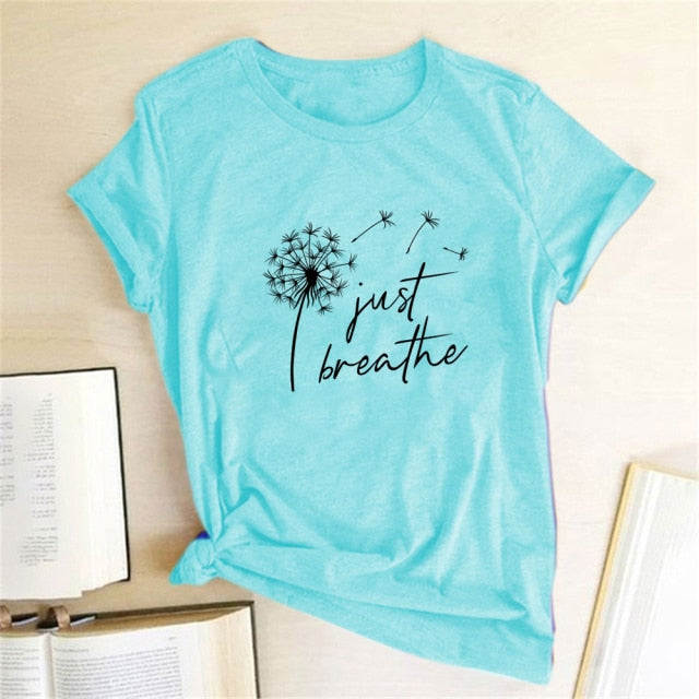T-shirt - Just Breathe