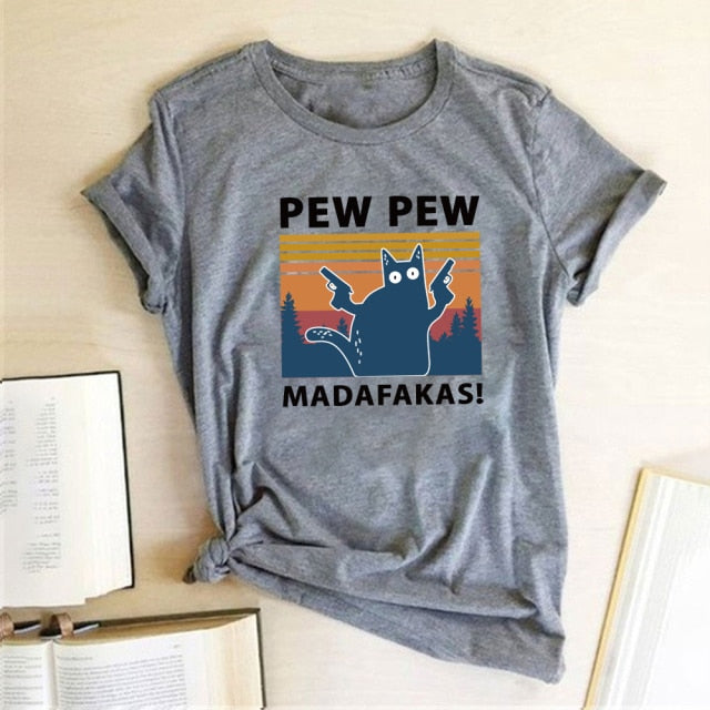 Pew pew Madafakas T-shirts