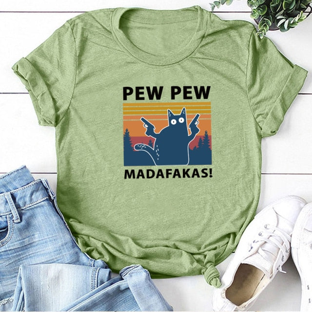 Pew pew Madafakas T-shirts