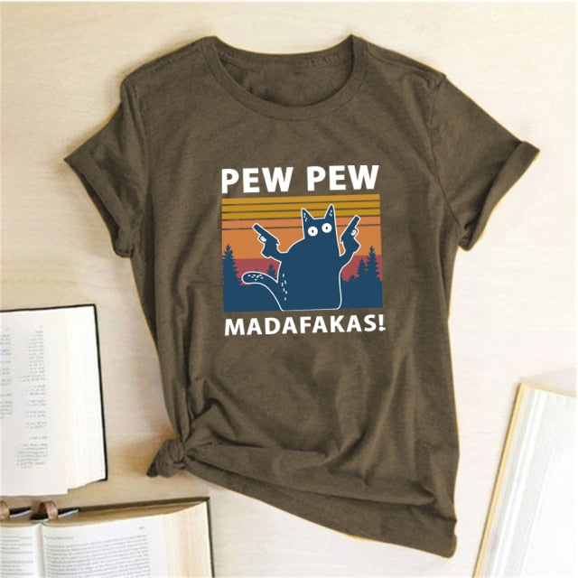 Pew pew Madafakas T-shirts