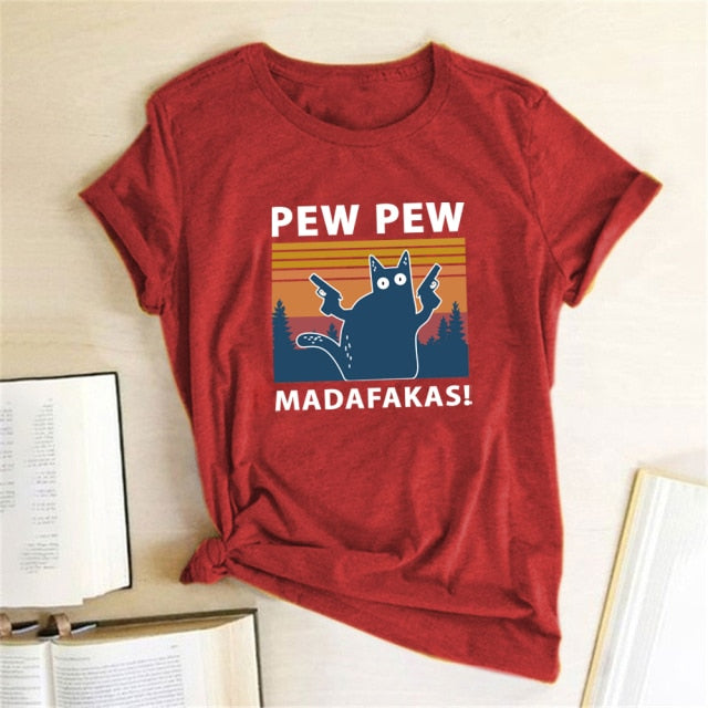 Pew pew Madafakas T-shirts